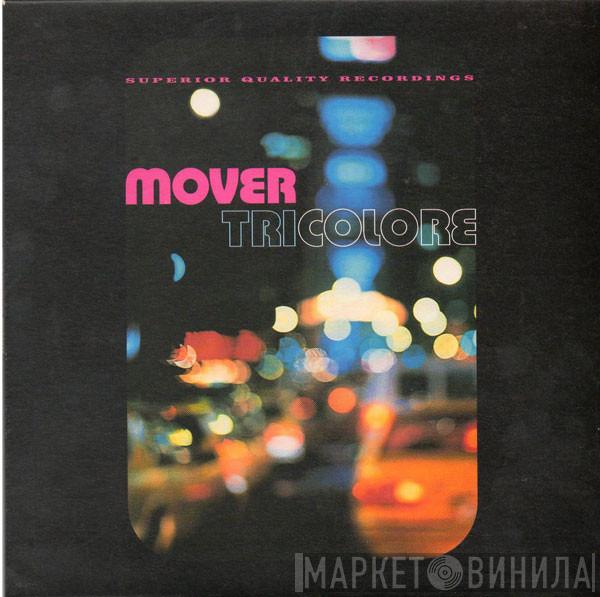 Mover - Tricolore