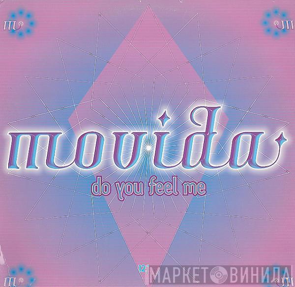 Movida - Do You Feel Me