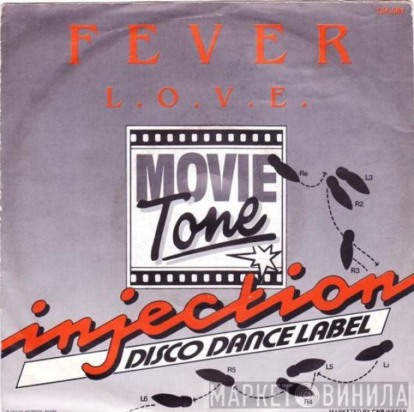 Movietone  - Fever / L .O .V .E .