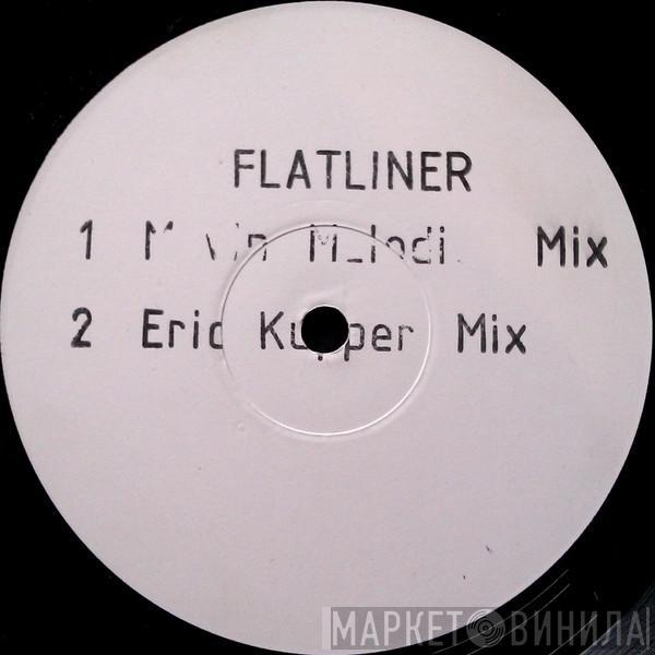 Movin' Melodies - Flatliner