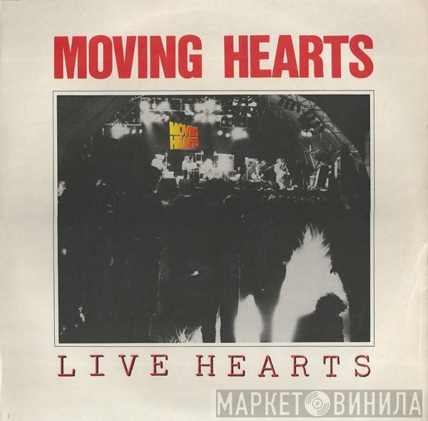 Moving Hearts - Live Hearts