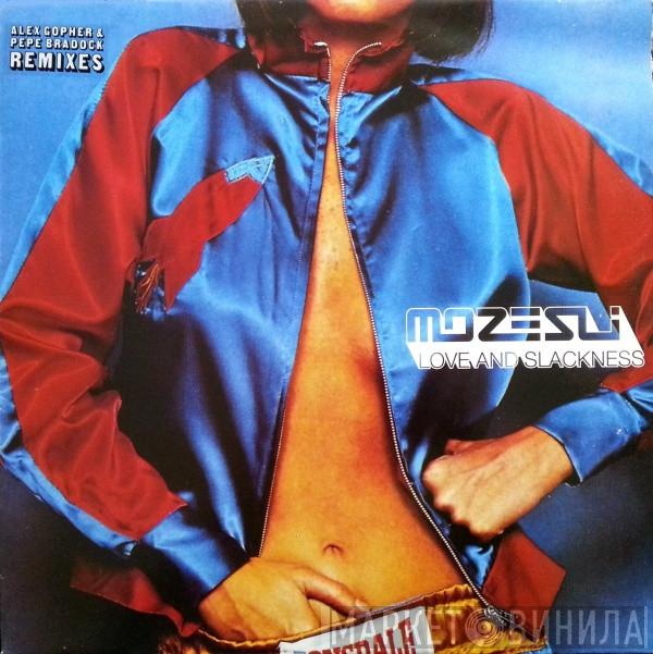 Mozesli - Love And Slackness