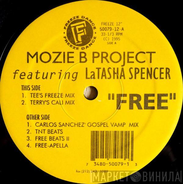 Mozie B Project, LaTasha Spencer - Free