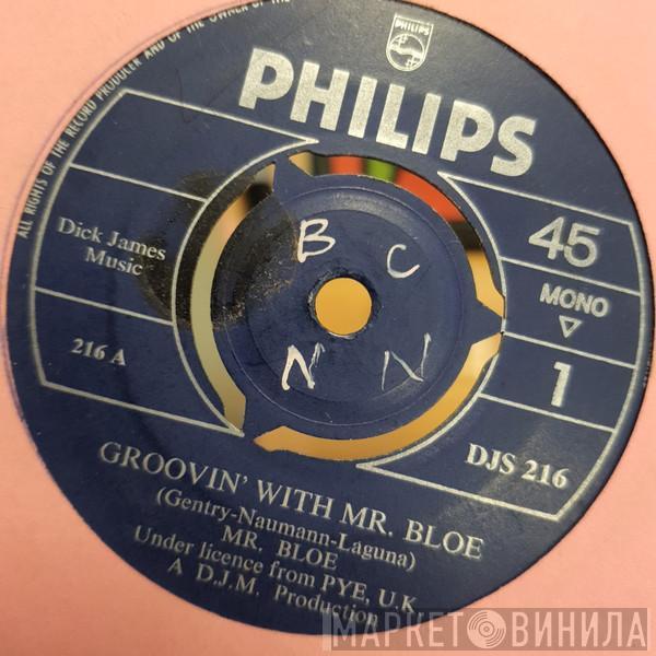  Mr. Bloe  - Groovin' With Mr. Bloe