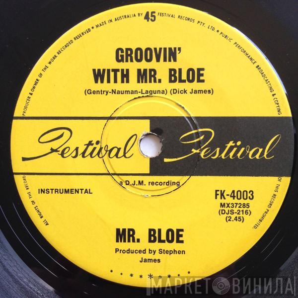  Mr. Bloe  - Groovin' With Mr. Bloe