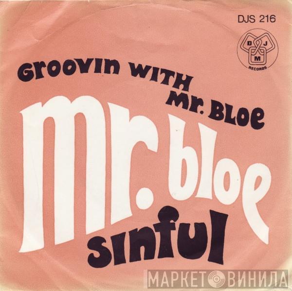  Mr. Bloe  - Groovin' With Mr. Bloe