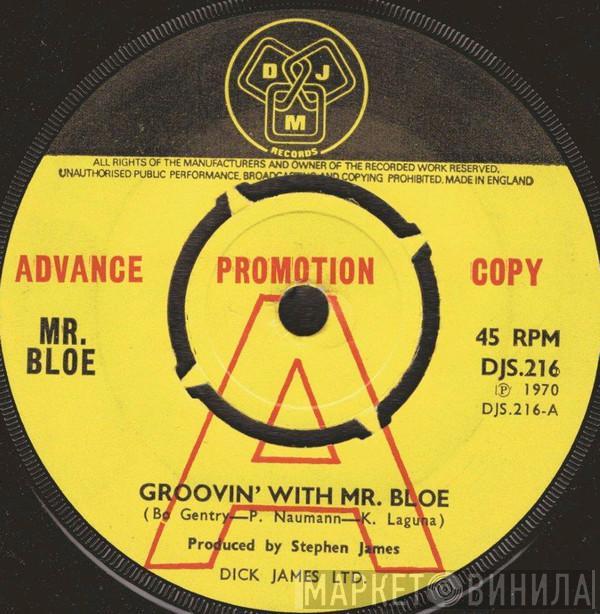  Mr. Bloe  - Groovin' With Mr. Bloe