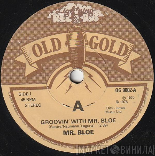  Mr. Bloe  - Groovin' With Mr. Bloe