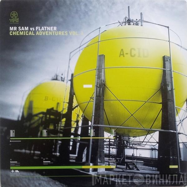 Mr. Sam, Alex Flatner - Chemical Adventures Vol. 1