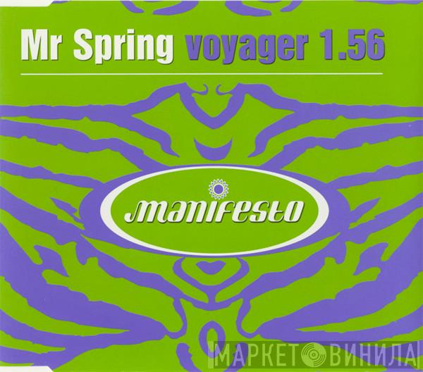 Mr. Spring - Voyager 1.56
