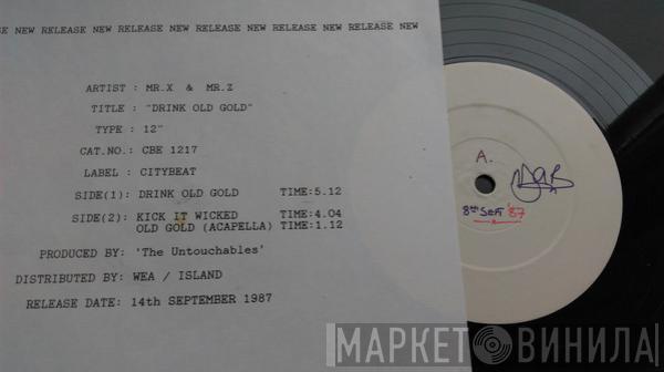 Mr. X & Mr. Z - Mr. X & Mr. Z Drink Old Gold