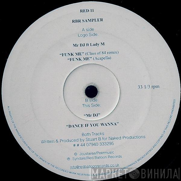 Mr DJ  - Funk Me / Dance If You Wanna