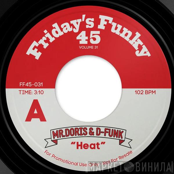 Mr Doris, D*Funk - Heat