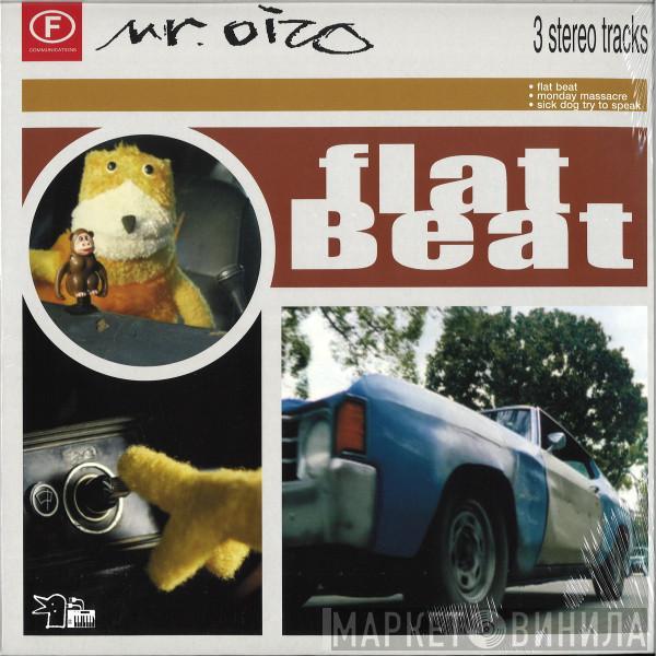 Mr. Oizo - Flat Beat