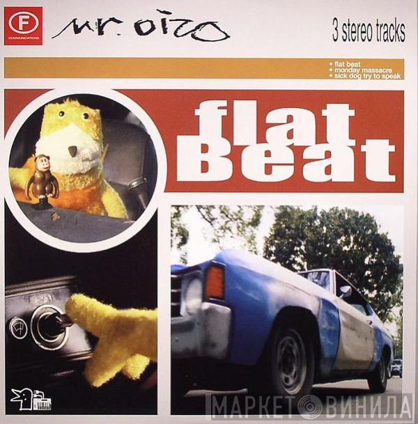  Mr. Oizo  - Flat Beat