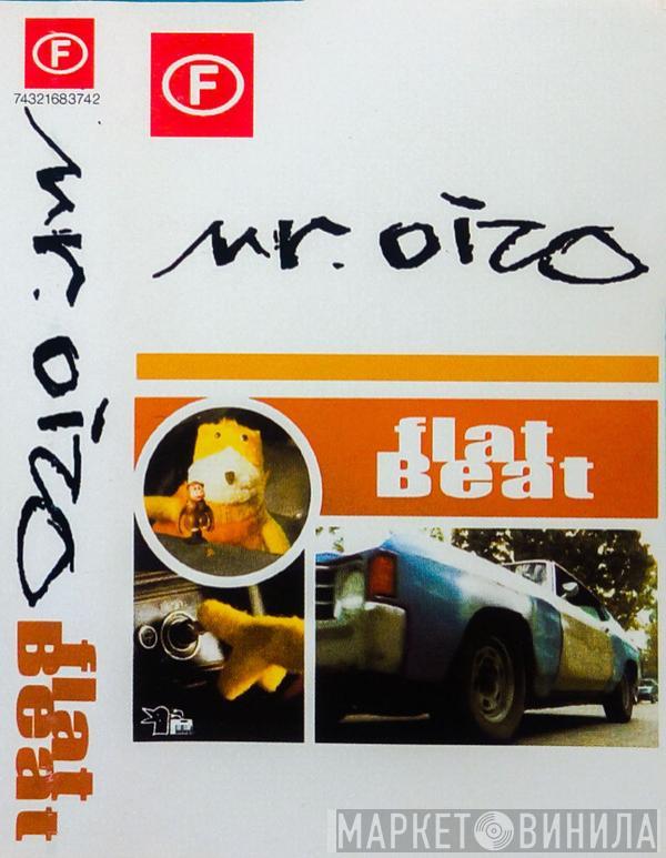  Mr. Oizo  - Flat Beat
