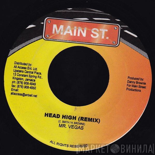  Mr. Vegas  - Heads High (Remix)