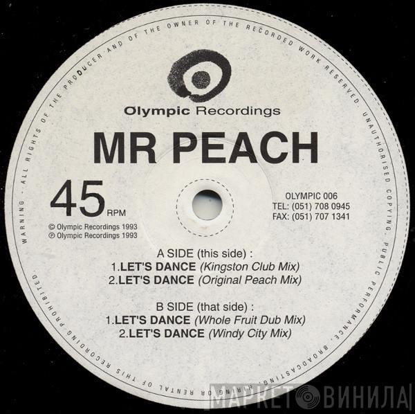 Mr. Peach - Let's Dance