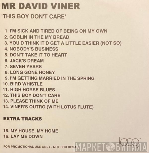 Mr. David Viner - This Boy Don’t Care