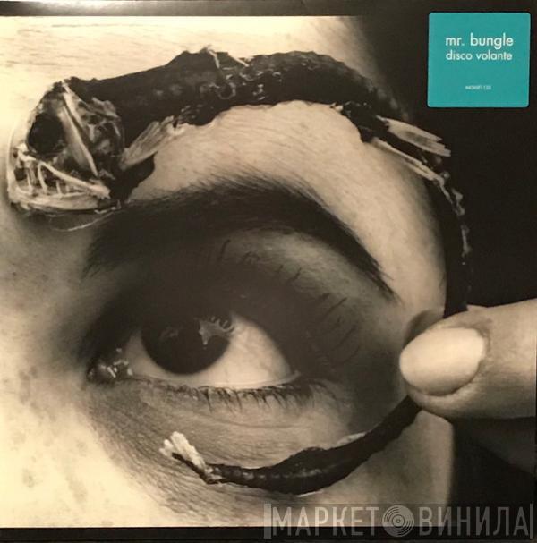  Mr. Bungle  - Disco Volante