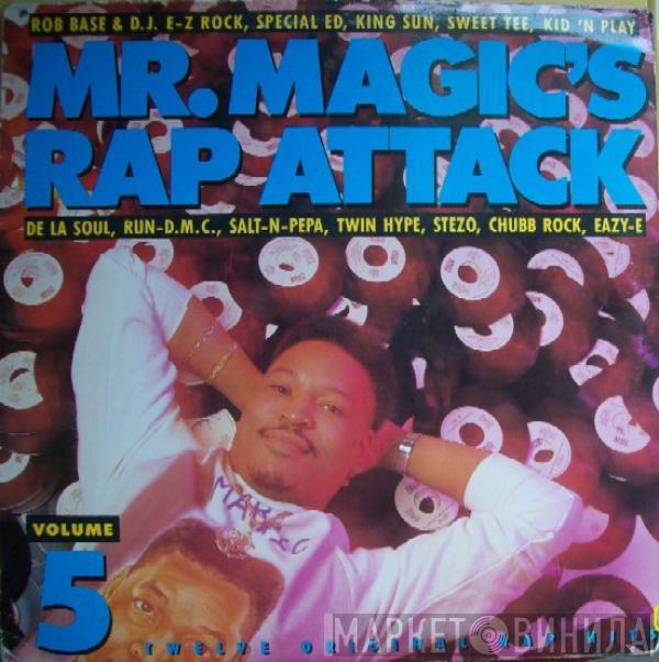  - Mr. Magic's Rap Attack Volume 5