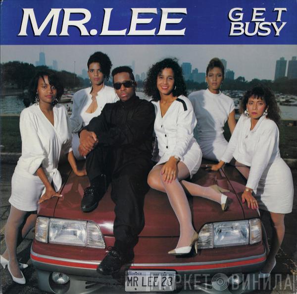 Mr. Lee - Get Busy