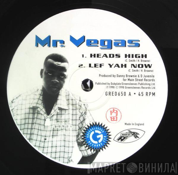  Mr. Vegas  - Heads High
