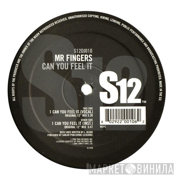  Mr. Fingers  - Can You Feel It