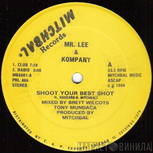  Mr. Lee & Kompany  - Shoot Your Best Shot
