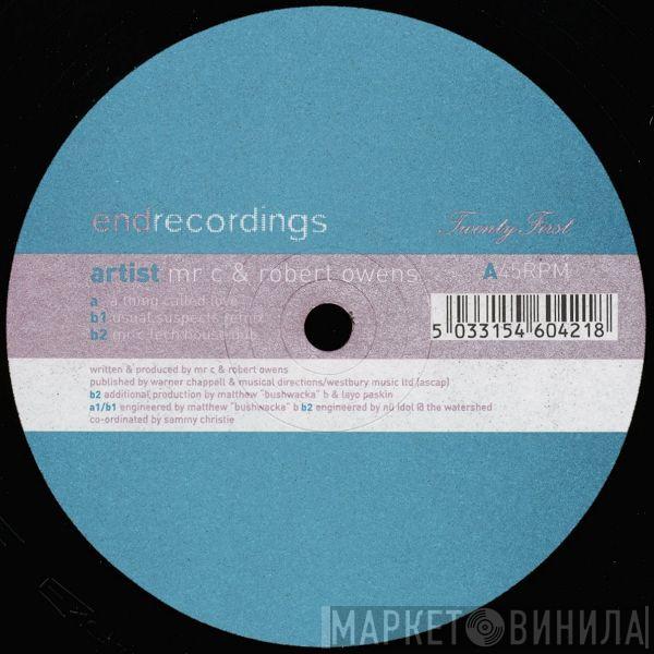 Mr. C, Robert Owens - A Thing Called Love