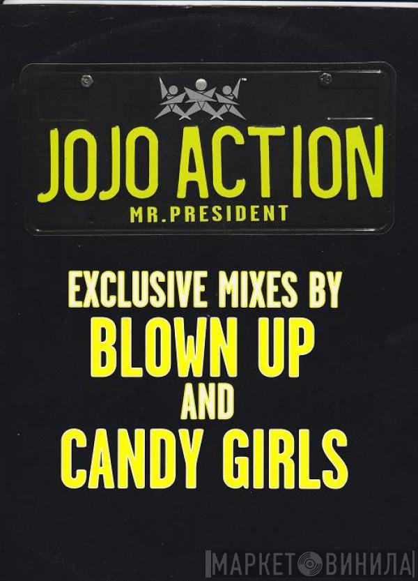 Mr. President - Jojo Action