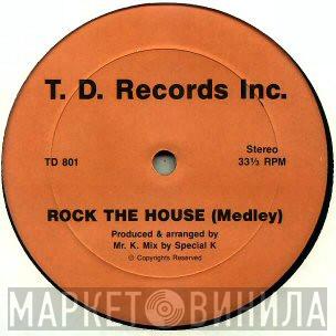 Mr. K - Rock The House (Medley)
