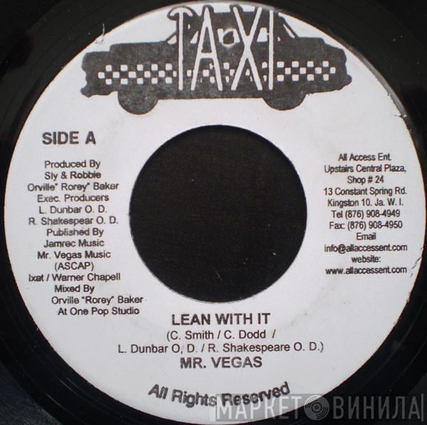 Mr. Vegas - Lean With It
