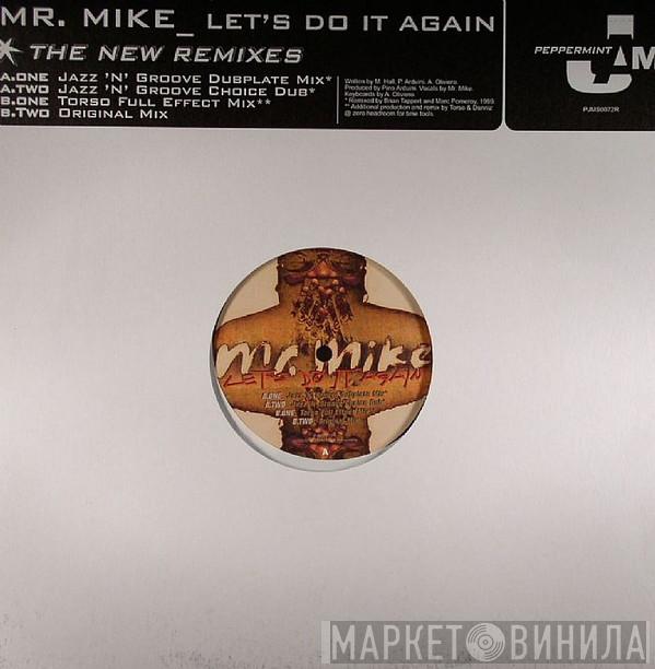 Mr. Mike - Let's Do It Again (The New Remixes)