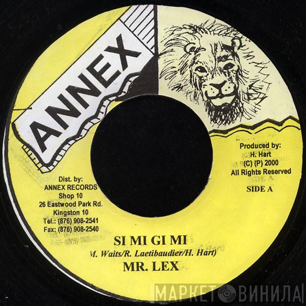 Mr. Lexx - Si Mi Gi Mi