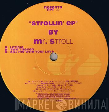 Mr. Stroll - Strollin' EP