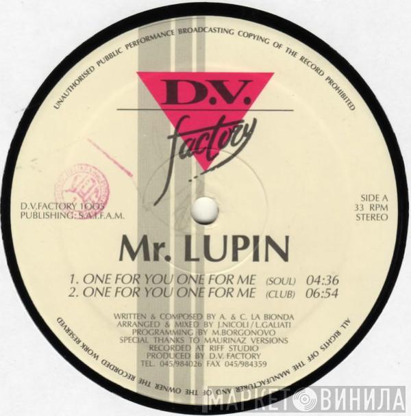 Mr. Lupin - One For You One For Me