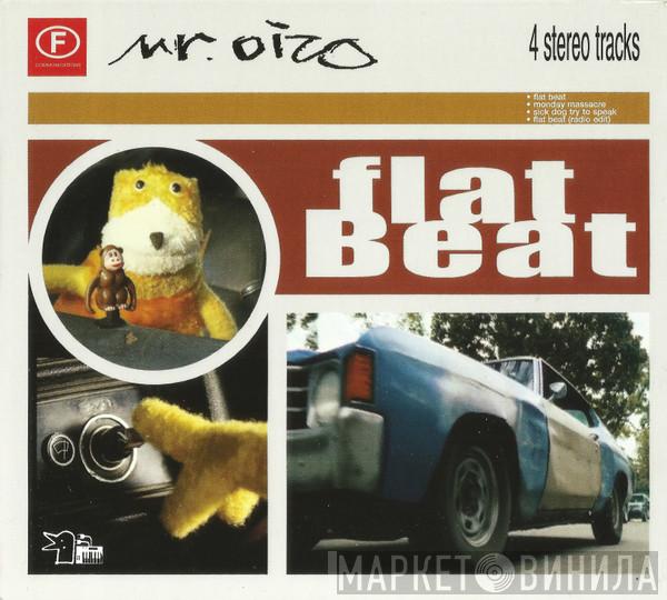  Mr. Oizo  - Flat Beat