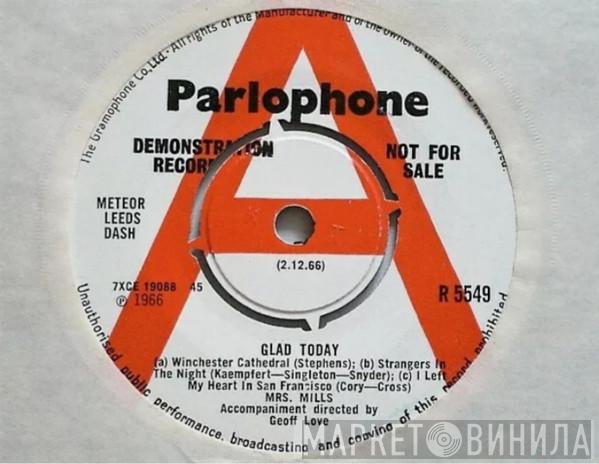 Mrs. Mills - Glad Today / Glad Yesterday