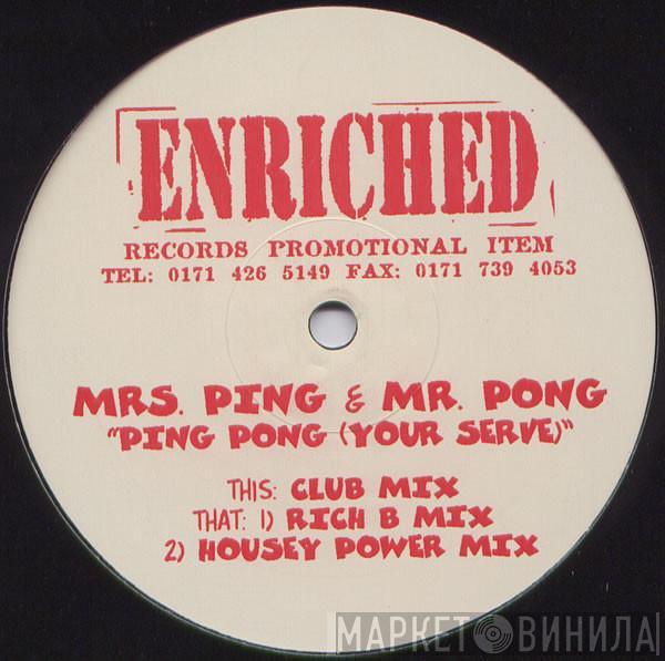 Mrs. Ping & Mr. Pong - Ping Pong (Your Serve)