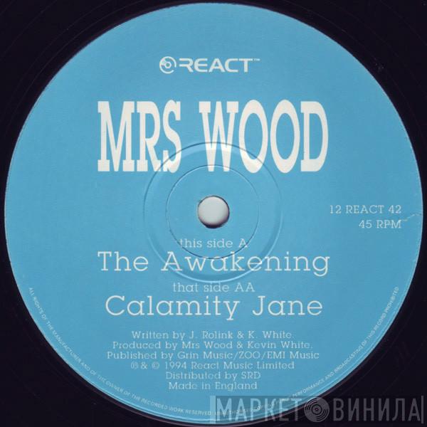Mrs. Wood - The Awakening / Calamity Jane