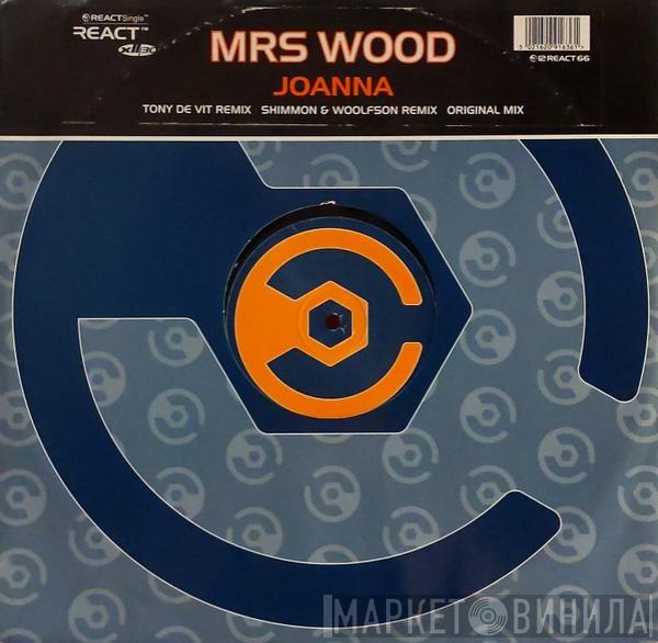 Mrs. Wood - Joanna