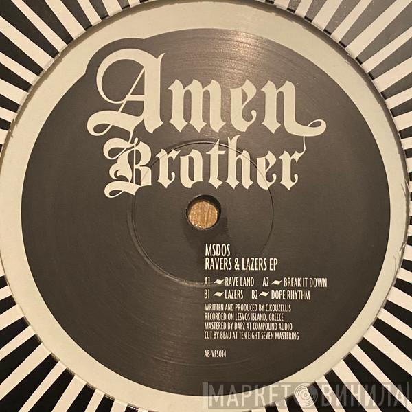 MsDos - Ravers & Lazers EP