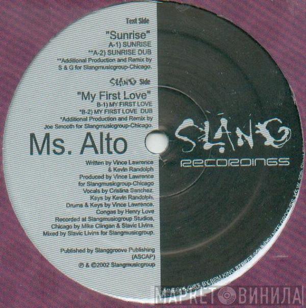 Ms. Alto - Sunrise