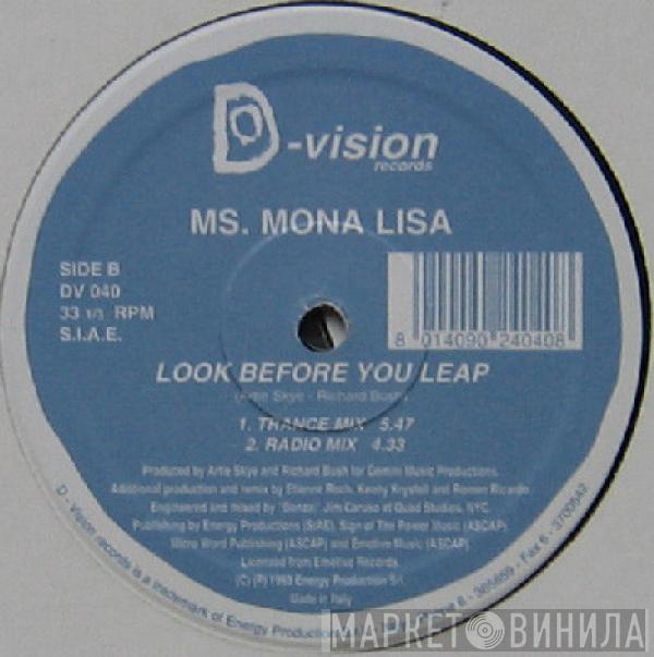 Ms. Mona Lisa - Look Before You Leap