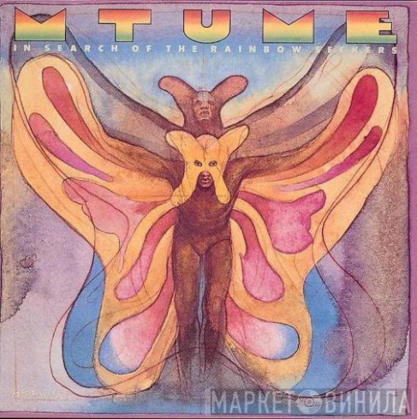 Mtume - In Search Of The Rainbow Seekers