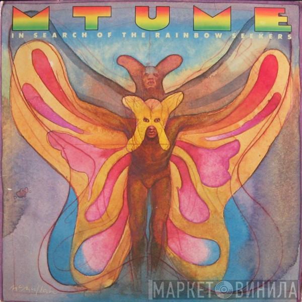  Mtume  - In Search Of The Rainbow Seekers