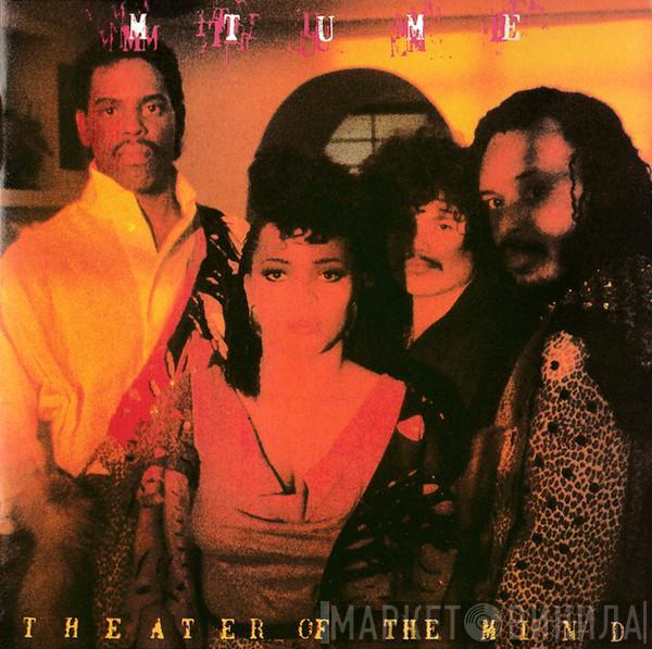 Mtume - Theater Of The Mind