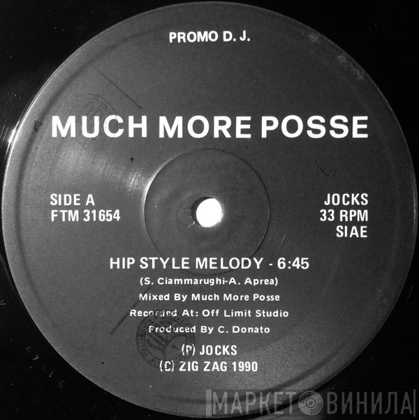 Much More Posse - Hip Style Melody
