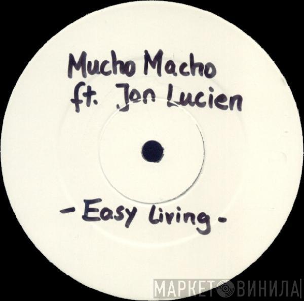 Mucho Macho, Jon Lucien - Easy Living